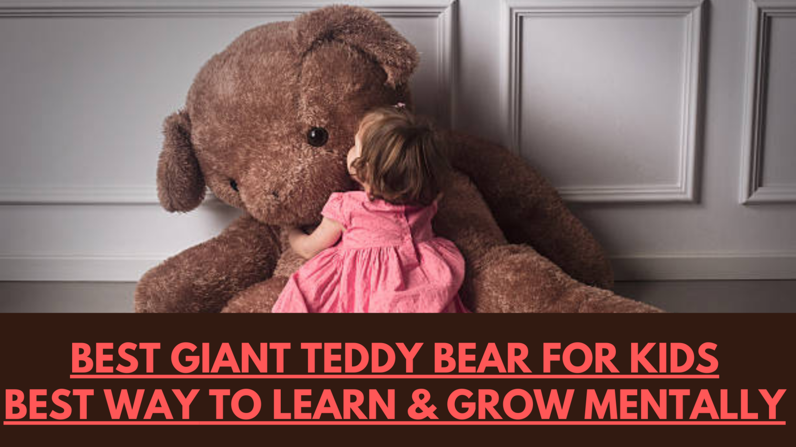 Giant teddy bear for Kids